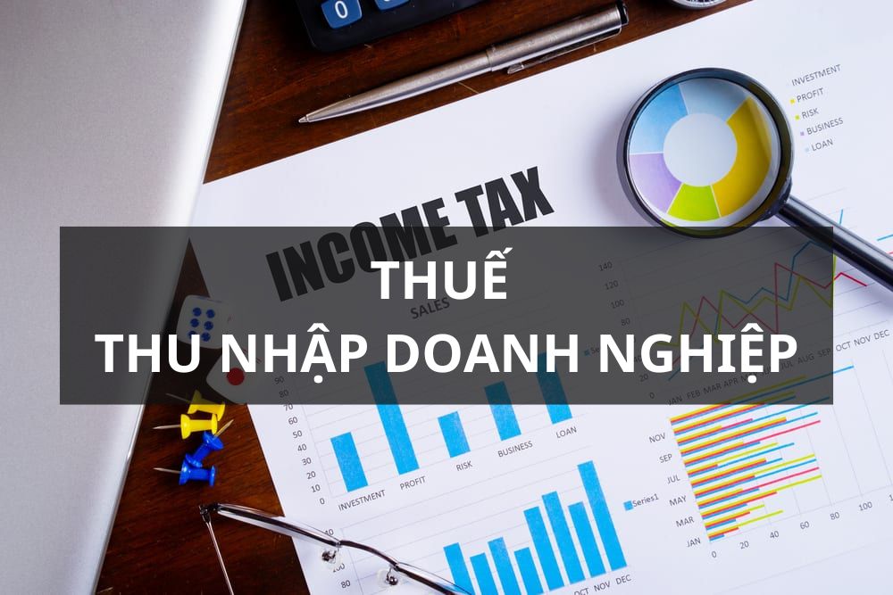 Các điểm mới của Luật Thuế Thu nhập doanh nghiệp