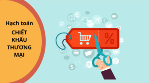 Hạch toán chiết khấu thương mại theo Thông tư 200 thế nào?